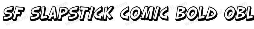 SF Slapstick Comic Bold Oblique字体转换